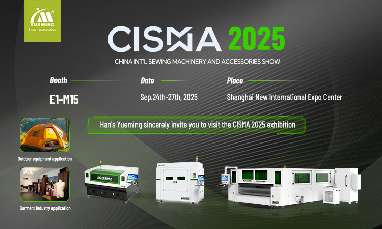 Han’s Yueming Laser Group Meets You at Shanghai CISMA 2025