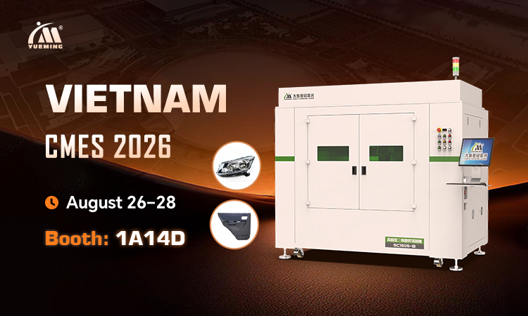 Han’s Yueming Laser Group to Showcase Smart Laser Solutions at CMES Vietnam 2026